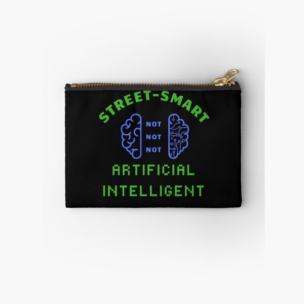 Item preview, Street-smart Not Artificial Intelligent designed and sold by Smobee.