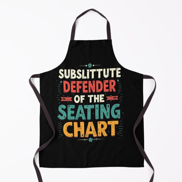 Item preview, Substitute: Defender of the Seating Chart designed and sold by nomanzy1.
