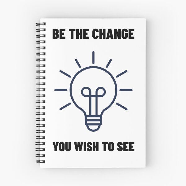 Item preview, Be The Change You  Wish To  See designed and sold by EngagingLayout.