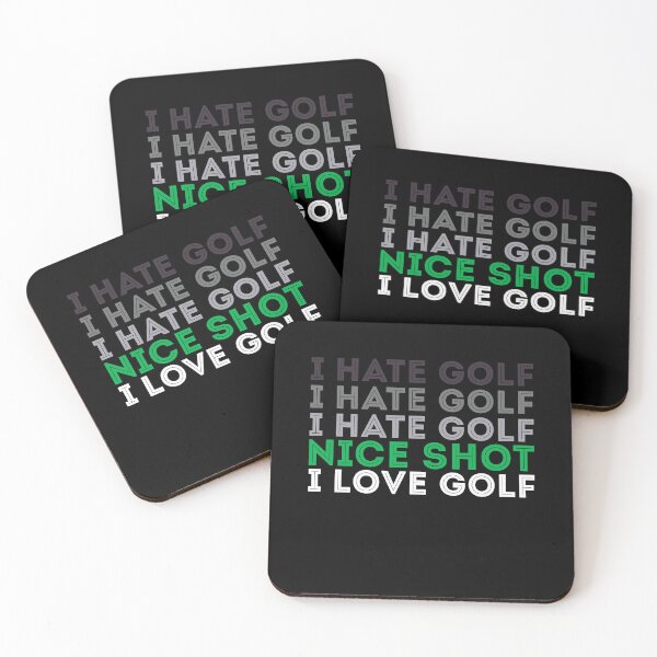 Item preview, I Hate Golf Nice Shot I Love Golf - Golfing designed and sold by Rahjihan.