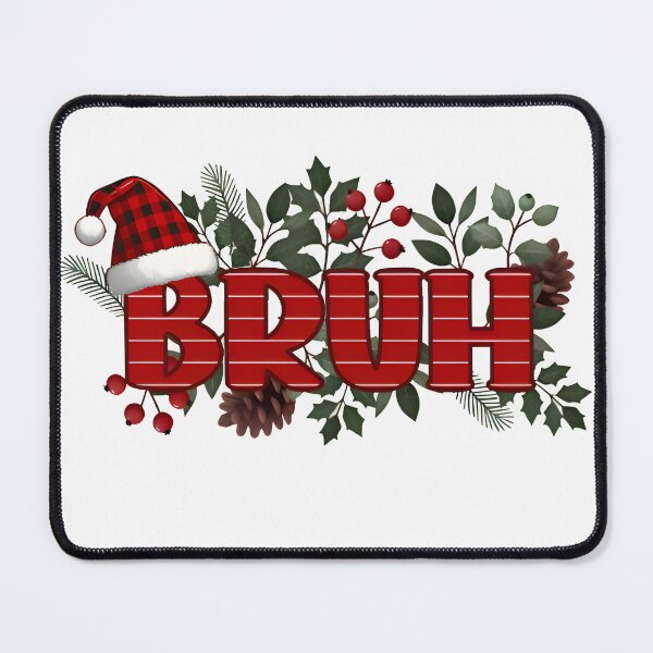 Item preview, Bruh Christmas designed and sold by Woggy-Doodles-.