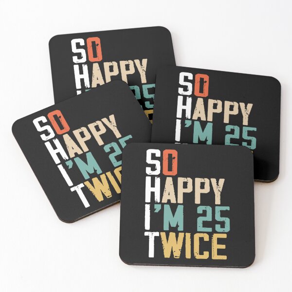 Item preview, 50th Birthday So Happy I'm 25 Twice designed and sold by Rahjihan.