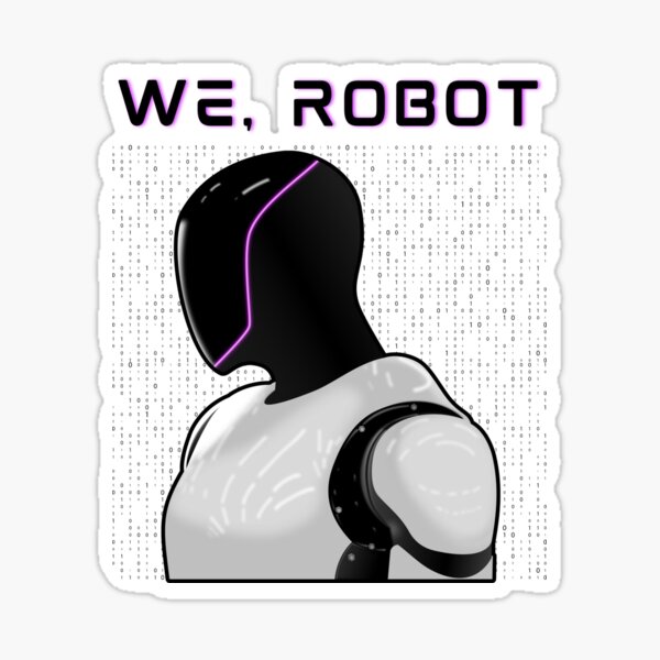 Artikel-Vorschau von "Wir, Roboter" Tesla Optimus, designt und verkauft von DoemaZ.