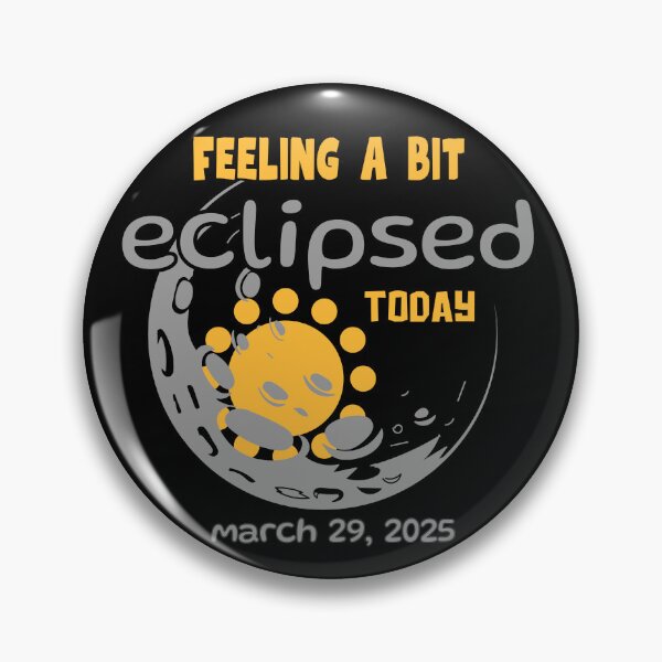 Item preview, Total Solar Eclipse 2025 cute and funny design. Feeling a bit eclipsed today designed and sold by Martisja.