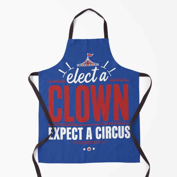 Item preview, Elect a Clown, Expect a Circus – Bold Political Satire - white text designed and sold by pixelated_echoes.