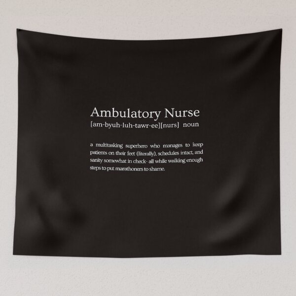 Item preview, Ambulatory Nurse Defined designed and sold by SavvyKloset.