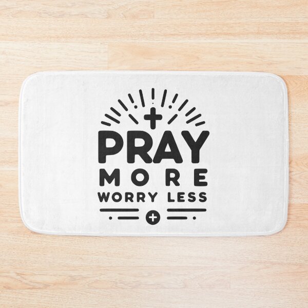 Item preview, Pray More Worry Less designed and sold by Frank Ring.