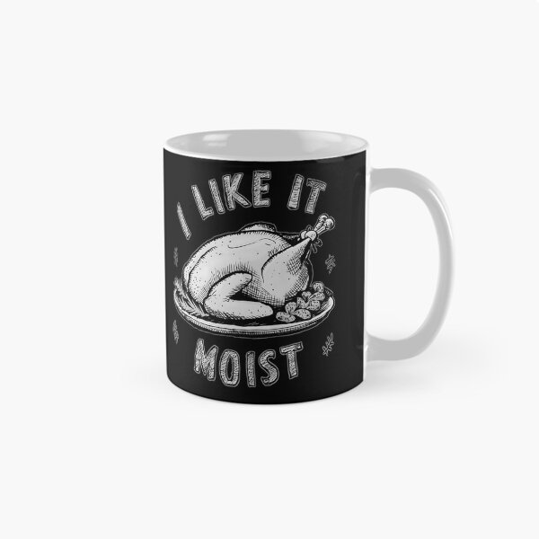Item preview, I Like It Moist Thanksgiving designed and sold by box-artshop.