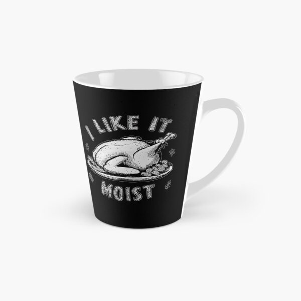 Item preview, I Like It Moist Thanksgiving designed and sold by box-artshop.