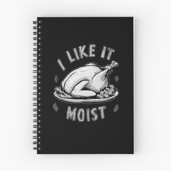Item preview, I Like It Moist Thanksgiving designed and sold by box-artshop.
