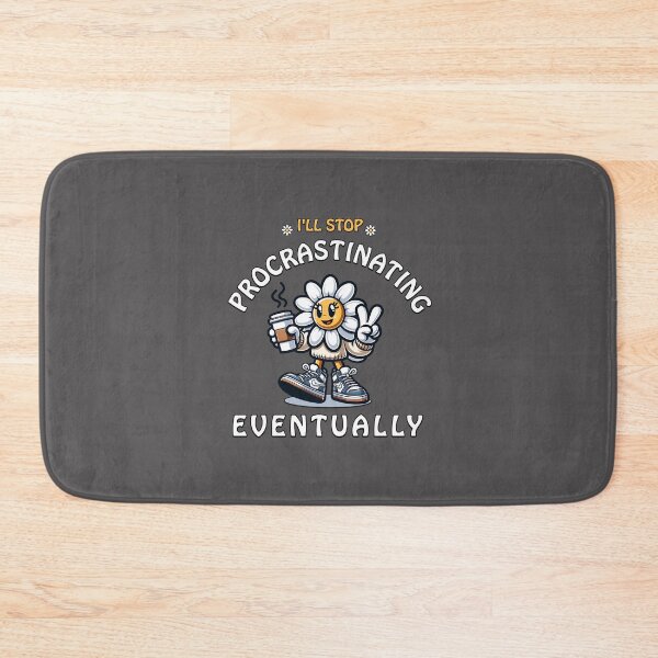 Item preview, "I'll stop procrastinating eventually", funny tees, cute daisy flower, cartoon,  floral,  designed and sold by karinasalwaszka.