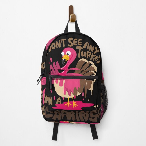 Item preview, I Don't See Any Turkey Flamingo Graphic designed and sold by PupnkittyMania ⭐⭐⭐⭐⭐.