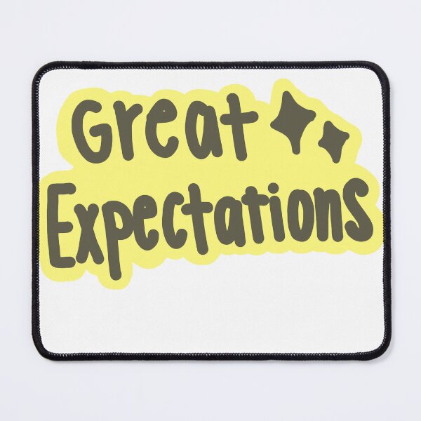 Item preview, Great expectations designed and sold by createdbysydd.
