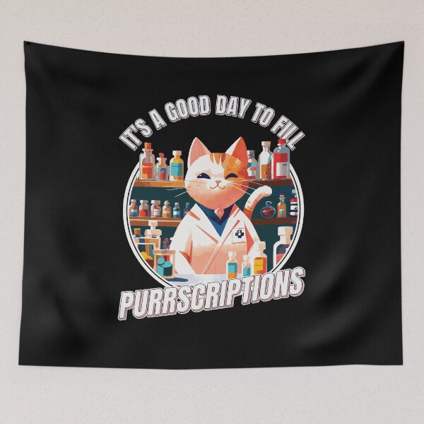Item preview, Good Day to Fill Purrscriptions Cute Cat Pharmacist designed and sold by thecatcouch.