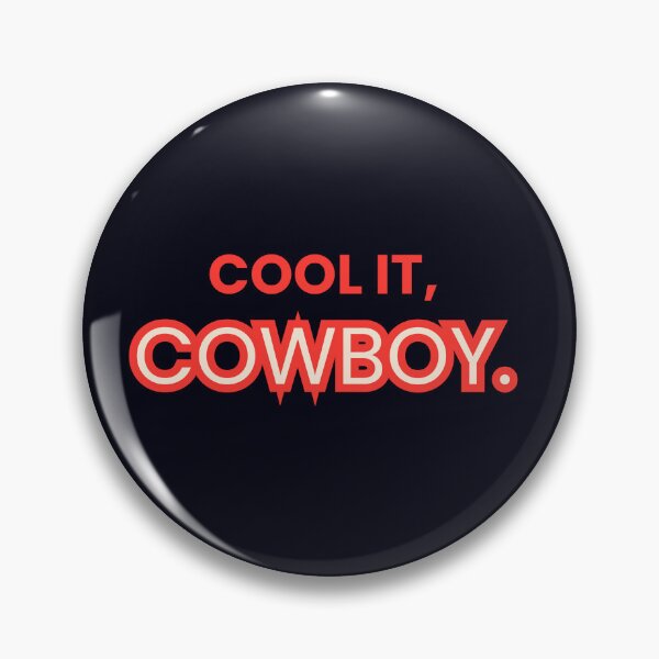 Item preview, Cool IT, COWBOY. designed and sold by  ViralVisionsCreating .