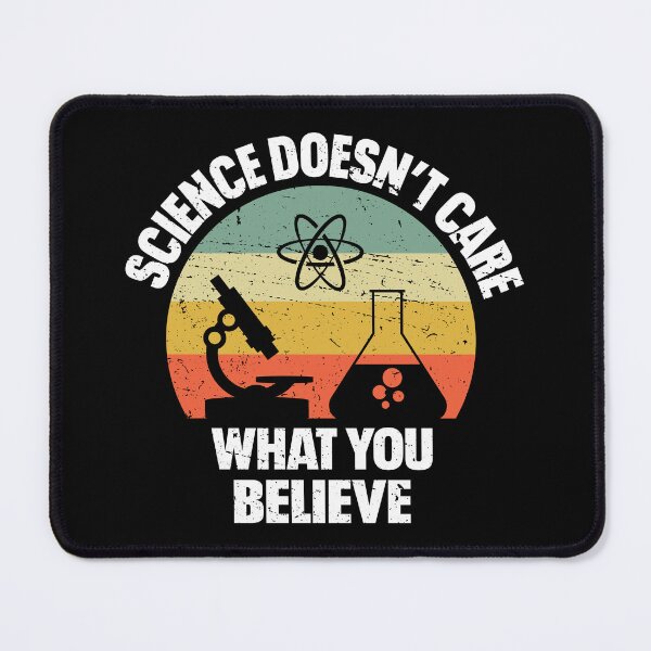 Item preview, Funny Science Teacher - Science Doesn’t Care What You Believe designed and sold by ScienceCorner.