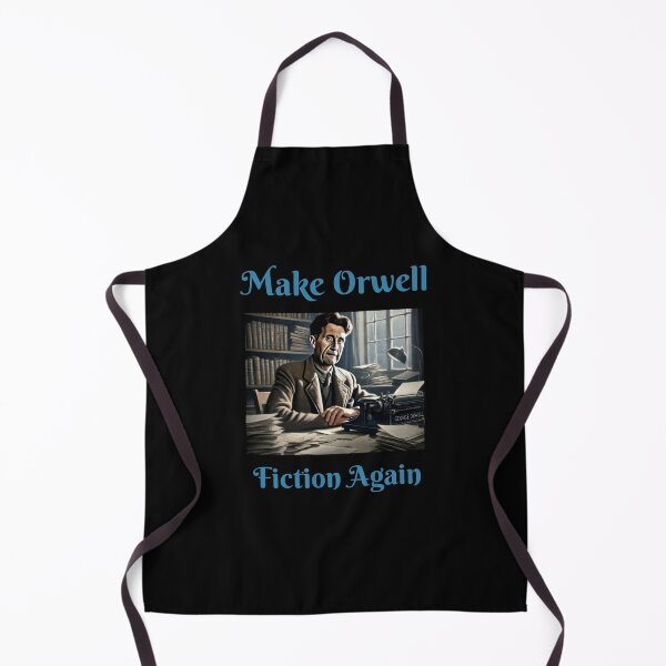 Item preview, Make Orwell Fiction Again - A 1984 Tribute designed and sold by PowerfulPrinted.
