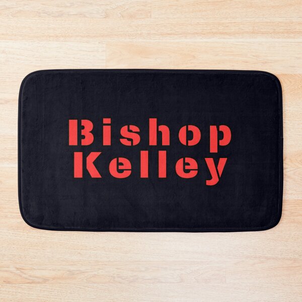 Item preview, Bishop Kelley designed and sold by  ViralVisionsCreating .