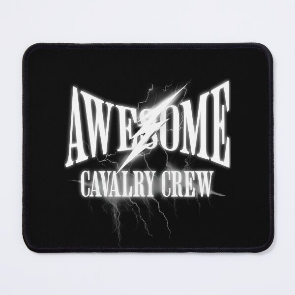 Item preview, Awesome Cavalry Crew designed and sold by NuttySqueaky.