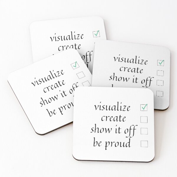 Item preview, Visualize Create Show It Off Be Proud designed and sold by PientkaArt.