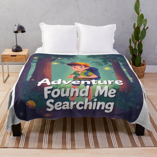 Item preview, Adventure Found Me Searching designed and sold by duke818.