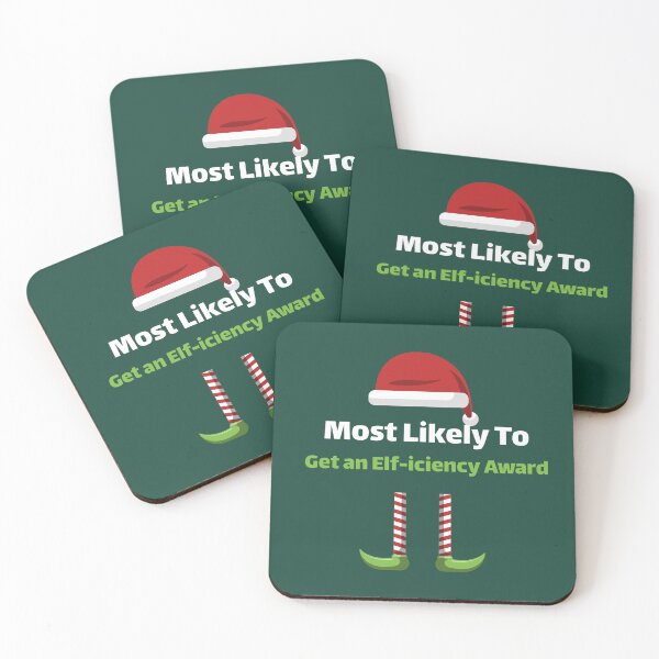 Item preview, Most Likely to Get an Elf-iciency Award designed and sold by ArtitudePrintLb.