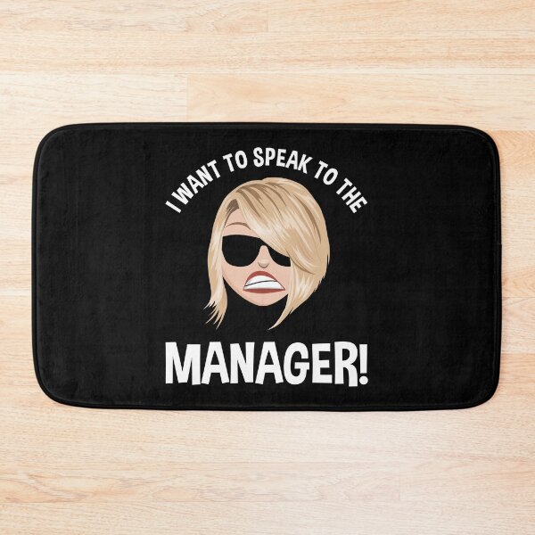 Item preview, I Want To Speak To The Manager! Karen Meme designed and sold by Cat Lady Designs.