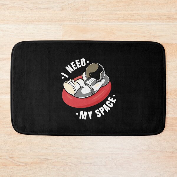 Item preview, I need my space - astronaut designed and sold by messy-nessie.