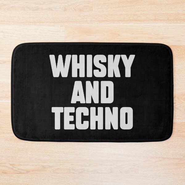 Item preview, "Whisky and Techno". Techno DJs and Fans designed and sold by paulo silveira.
