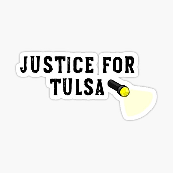 Item preview, justice for tulsa designed and sold by sydnirotenberg.