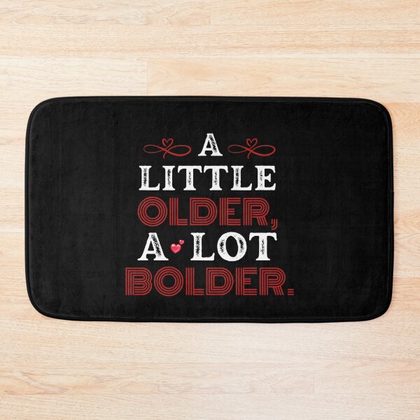 Item preview, A Little Older, A Lot Of Bolder Typographic Birthday Design designed and sold by Raise2Shine.