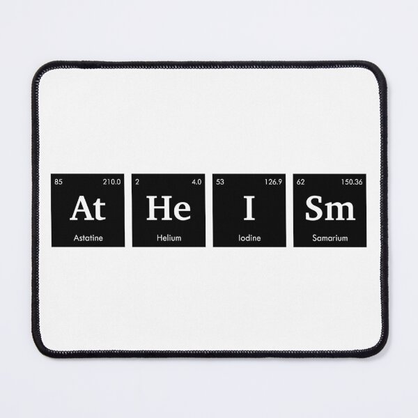 Item preview, Atheism Chemical Element Symbol Science  designed and sold by kakarikihill.