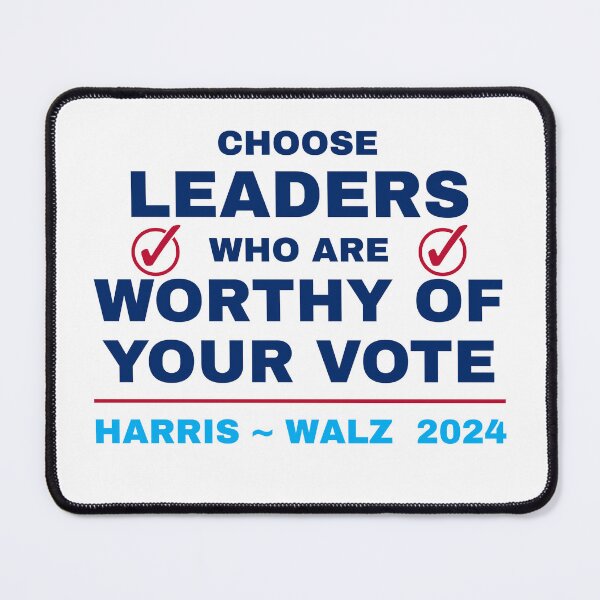 Item preview, Choose leaders who are *worthy* of your vote! designed and sold by CleverHeads.