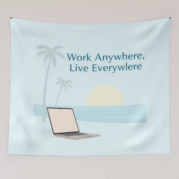 Item preview, Work Anywhere, Live Everywhere designed and sold by duke818.