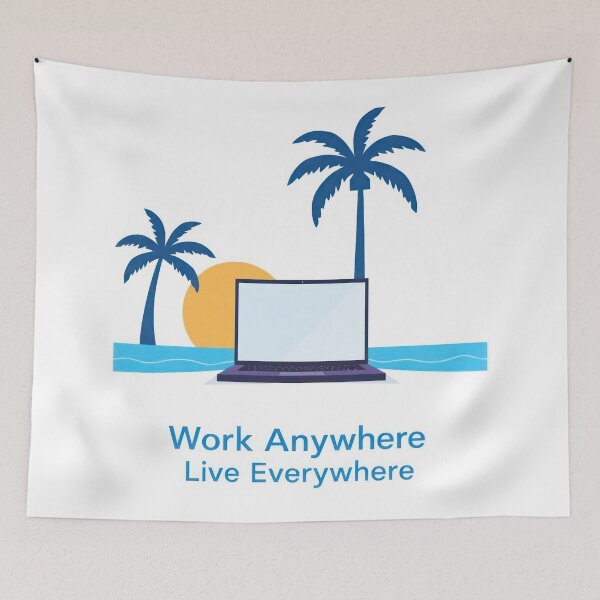 Item preview, Work Anywhere, Live Everywhere designed and sold by duke818.