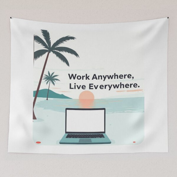 Item preview, Work Anywhere, Live Everywhere designed and sold by duke818.