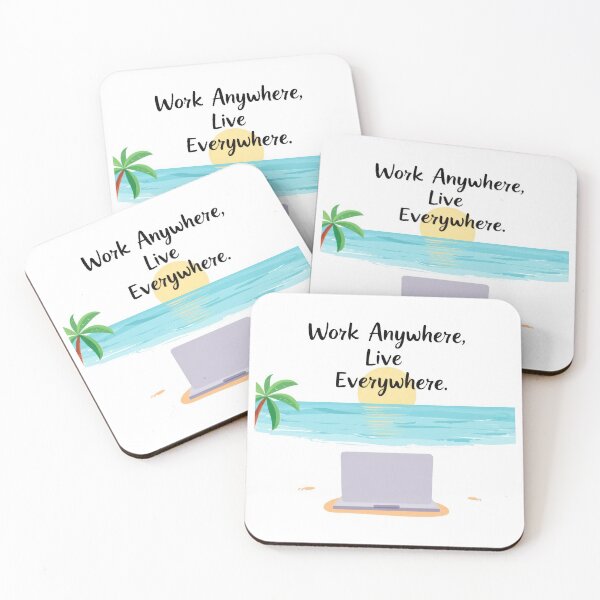 Item preview, Work Anywhere, Live Everywhere designed and sold by duke818.
