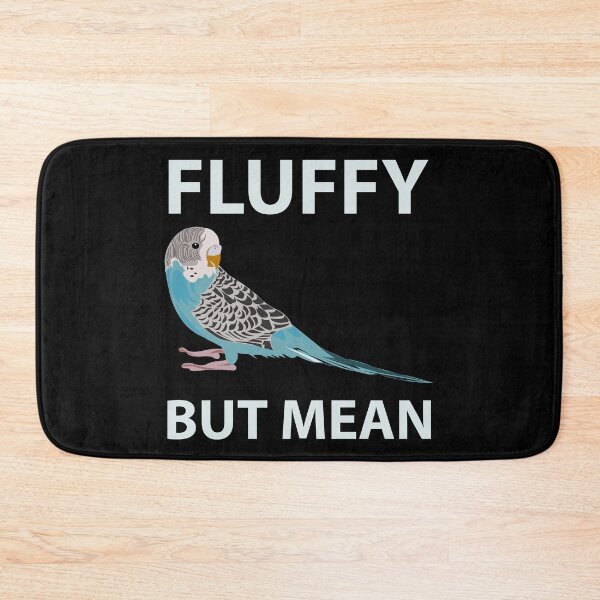 Item preview, Fluffy Budgie Mean Budgies Budgerigar Parakeet Pet Bird designed and sold by TheAplus.