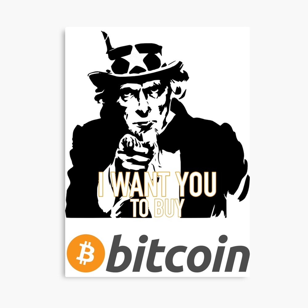 I Want YOU To Buy BITCOIN 