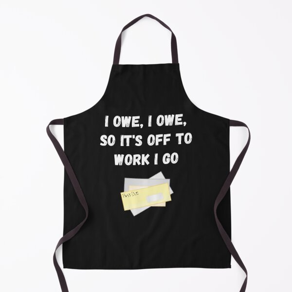Item preview, It's off to Work I go designed and sold by Slogans4u.