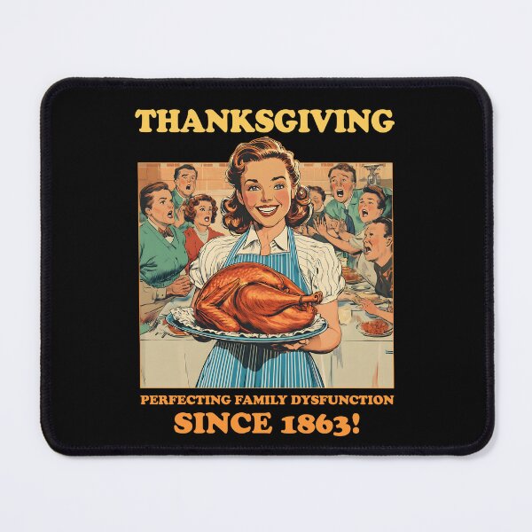 Item preview, Vintage Thanksgiving Perfecting Family Dysfunction Since 1863 Funny Holiday Gift Design designed and sold by trendyzcom.