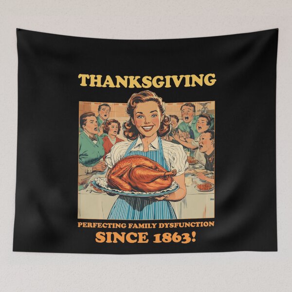 Item preview, Vintage Thanksgiving Perfecting Family Dysfunction Since 1863 Funny Holiday Gift Design designed and sold by trendyzcom.