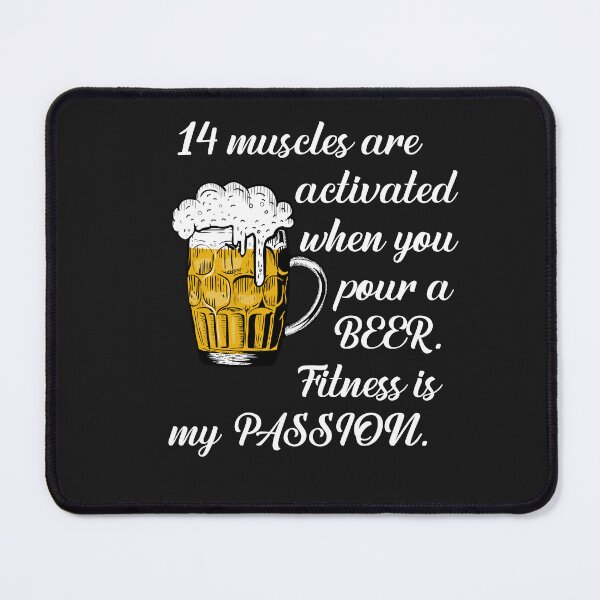 Item preview, 14 Muscles when you pour a Beer. designed and sold by BenO63.