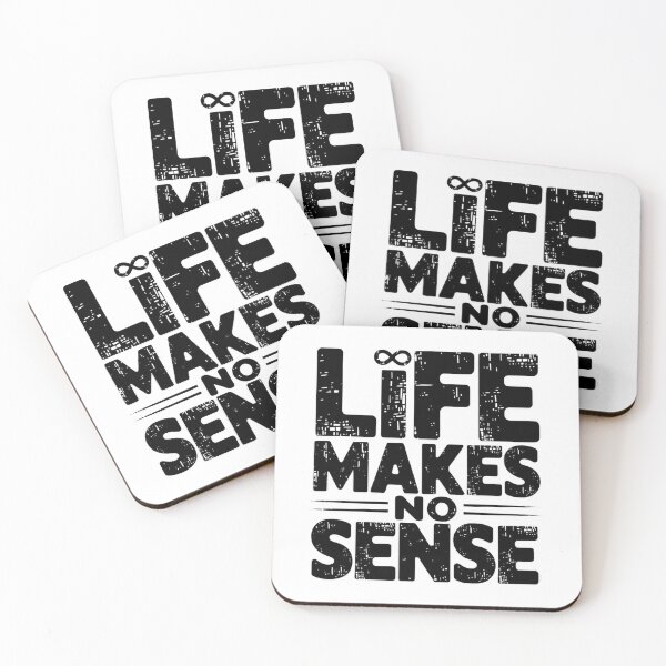 Item preview, Life makes no sense designed and sold by BugiDesignArt.