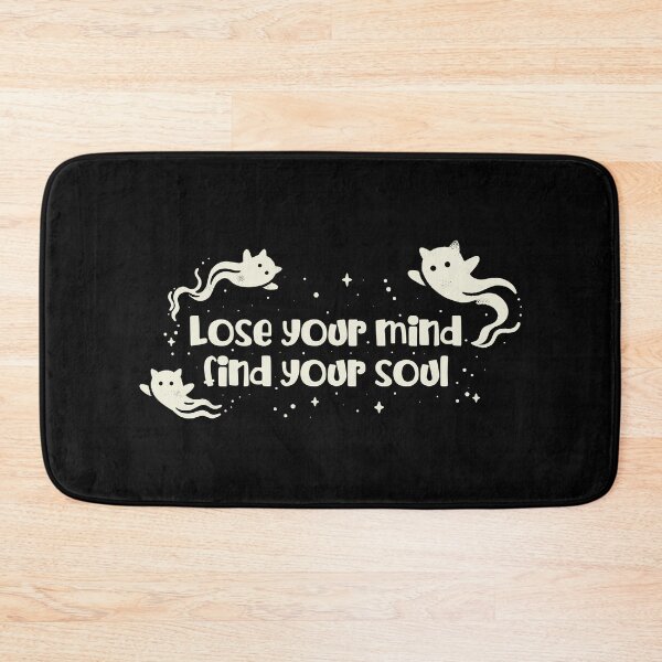 Item preview, lose your mind find your soul designed and sold by PAINTMONKEYS.