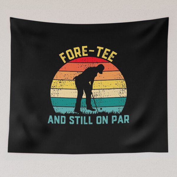 Item preview, Fore-tee And Still On Par Funny 40th Bday Party Golf Golfer designed and sold by Rahjihan.