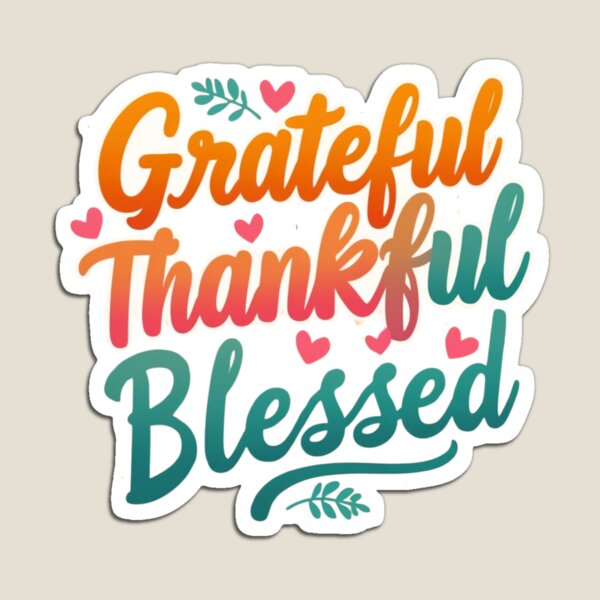 Item preview, Grateful Thankful Blessed Posivity words designed and sold by JustBeYourSlf.