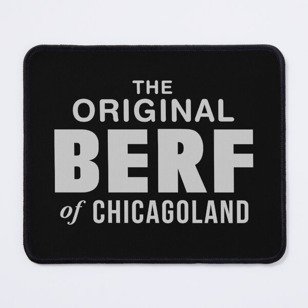 Item preview, The Original Berf of Chicagoland | Tv Show Misprint Restaurant Location designed and sold by ProdbyNiECO.