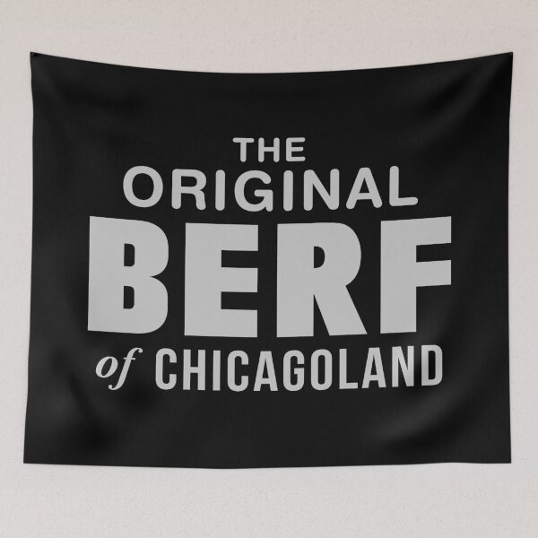 Item preview, The Original Berf of Chicagoland | Tv Show Misprint Restaurant Location designed and sold by ProdbyNiECO.