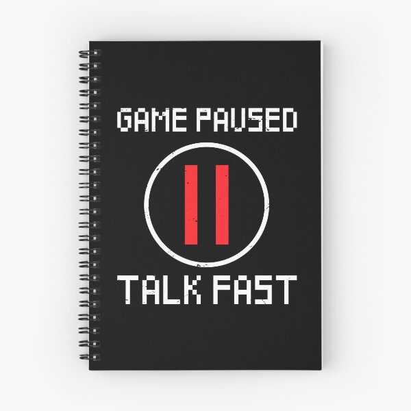 Item preview, Game Paused - Talk Fast Video Gamer Gaming designed and sold by Rahjihan.
